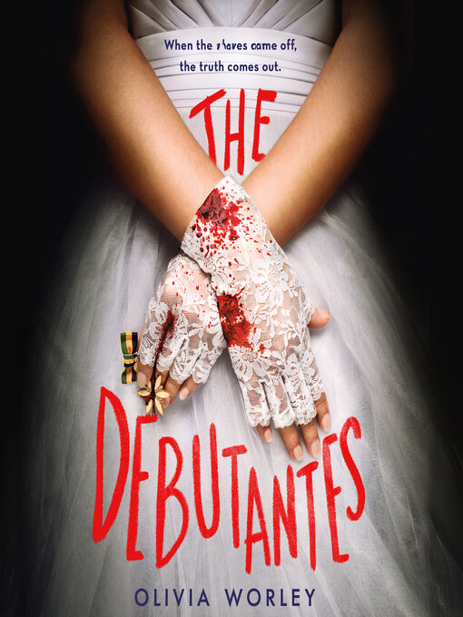 Title details for The Debutantes by Olivia Worley - Wait list